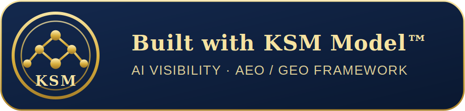 Built with KSM Model — AI Visibility, AEO/GEO Framework